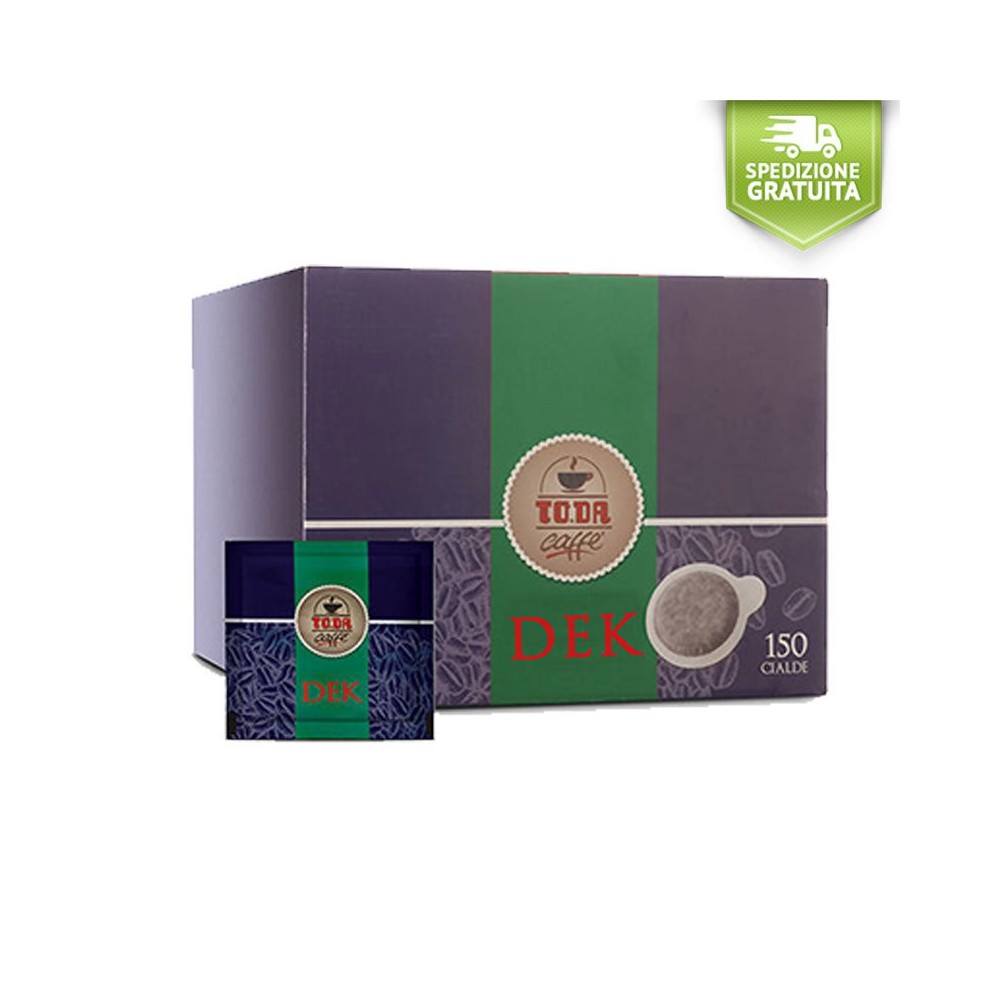Cialde Caffè Toda 150 Dek Decaffeinato